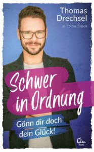 Schwer in Ordnung Thomas Drechsel