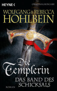 Die Templerin - Wolfgang Hohlbein