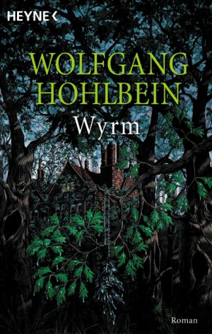 wolfgang hohlbein wyrm